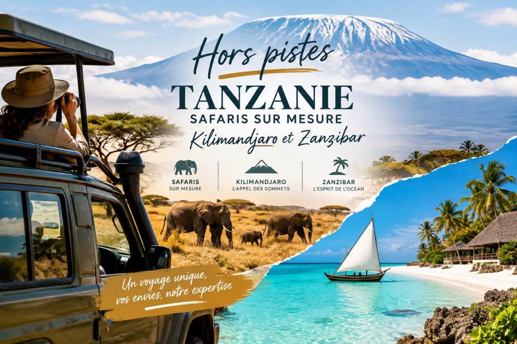 Hors pistes tanzanie : safaris sur mesure, Kilimandjaro et Zanzibar